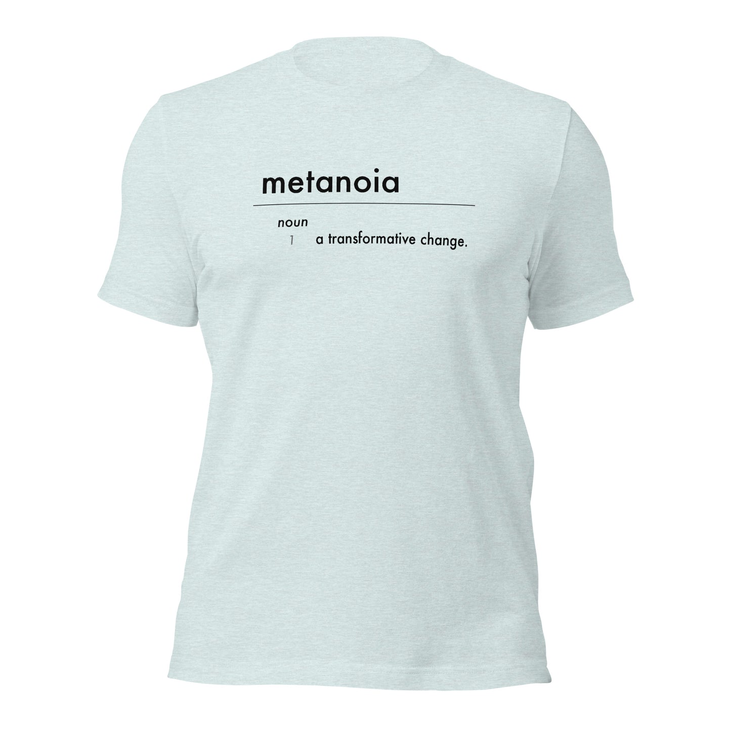Metanoia Definition T-Shirt
