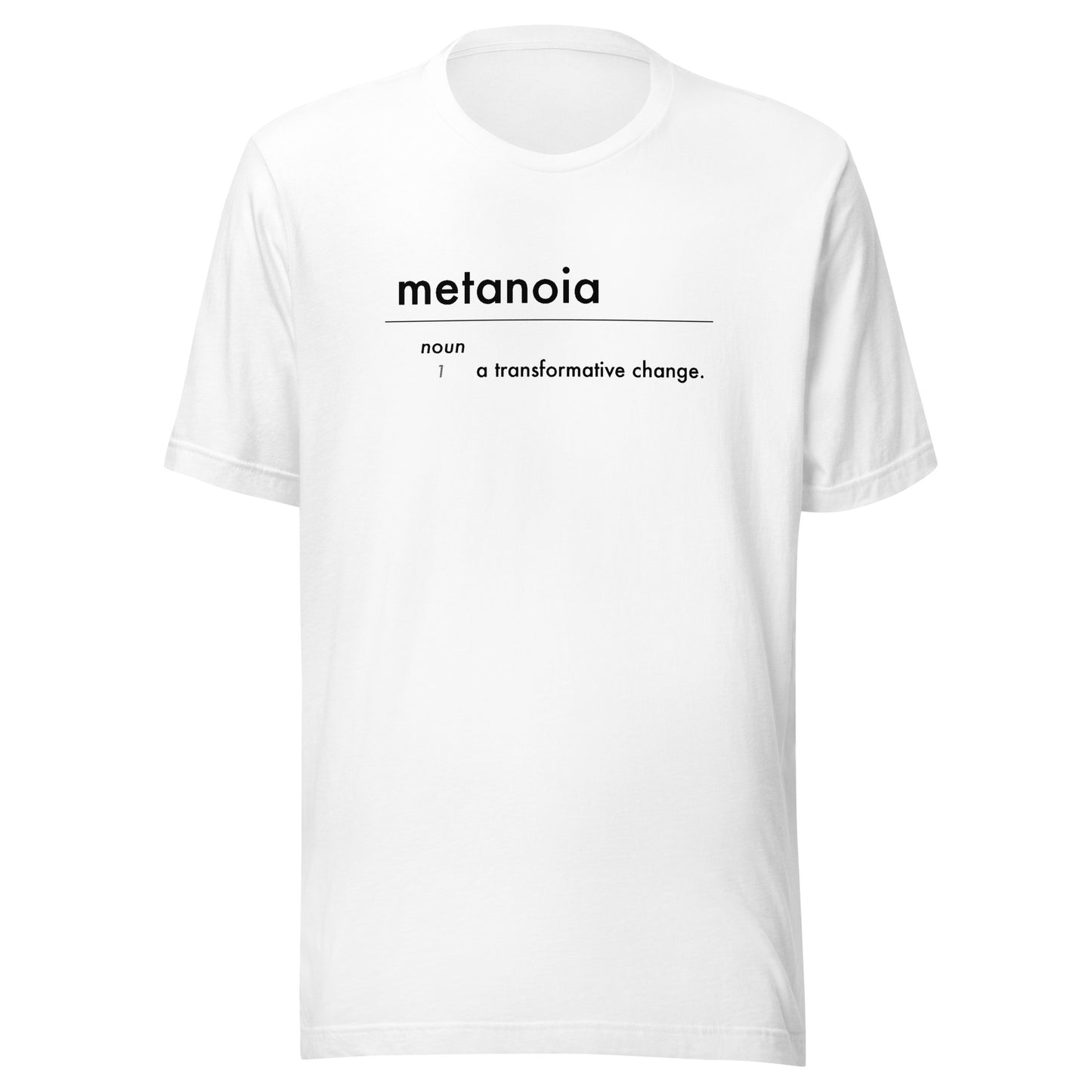 Metanoia Definition T-Shirt